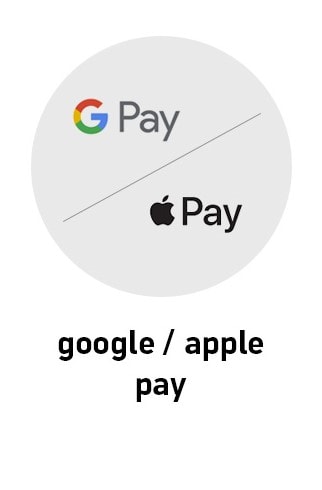 Google / Apple Pay